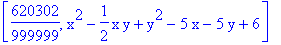 [620302/999999, x^2-1/2*x*y+y^2-5*x-5*y+6]